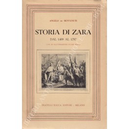 Image du vendeur pour Storia di Zara. Vol. I - dal 1409 al 1797; Vol. II - Dal 1797 al 1918 mis en vente par Libreria Antiquaria Giulio Cesare di Daniele Corradi