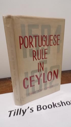 Imagen del vendedor de Portuguese Rule In Ceylon 1594-1612 a la venta por Tilly's Bookshop