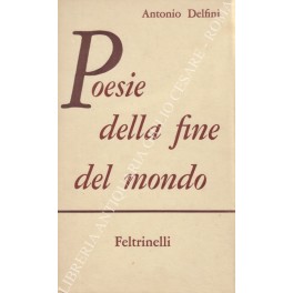 Bild des Verkufers fr Poesie della fine del mondo zum Verkauf von Libreria Antiquaria Giulio Cesare di Daniele Corradi