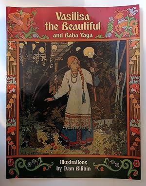 Image du vendeur pour Vasilisa the Beautiful and Baba Yaga (Illustrated) mis en vente par Priorsford Books