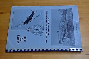 Seller image for STRIVE TO EXCEL THE STORY OF 17 SQUADRON AT WAR (1939-1945) for sale by HALCYON BOOKS