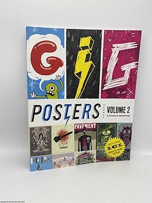 Image du vendeur pour Gig Posters Volume 2: Rock Show Art of the 21st Century mis en vente par 84 Charing Cross Road Books, IOBA