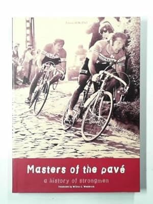 Seller image for Masters of the Pave: a history of strongmen for sale by Cotswold Internet Books