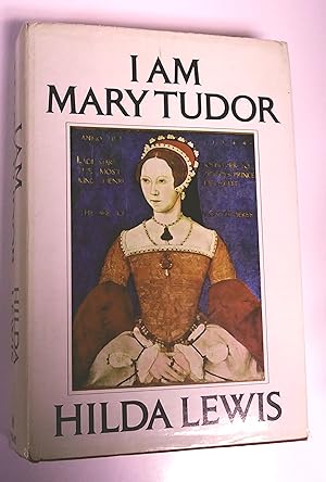 Bild des Verkufers fr I Am Mary Tudor zum Verkauf von Livresse