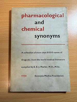 Imagen del vendedor de Pharmacological and Chemical Synonyms a la venta por Quality Books UK