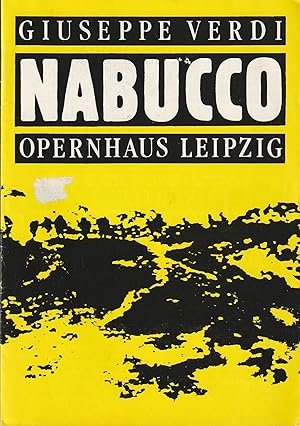 Image du vendeur pour Programmheft Giuseppe Verdi NABUCCO 2. Januar 1988 Opernhaus Spielzeit 1987 / 88 Heft 11 mis en vente par Programmhefte24 Schauspiel und Musiktheater der letzten 150 Jahre