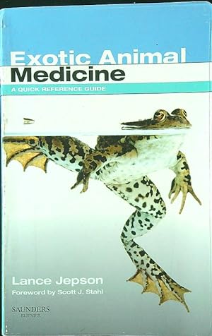 Bild des Verkufers fr Exotic Animal Medicine: A Quick Reference Guide zum Verkauf von Librodifaccia