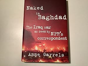 Seller image for Naked In Baghdad - Signed for sale by TLM Books