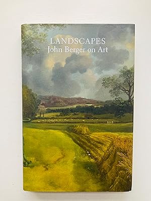 Image du vendeur pour Landscapes: John Berger on Art mis en vente par Cherubz Books