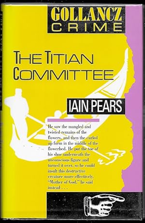 Immagine del venditore per The Titian Committee venduto da Trafford Books PBFA