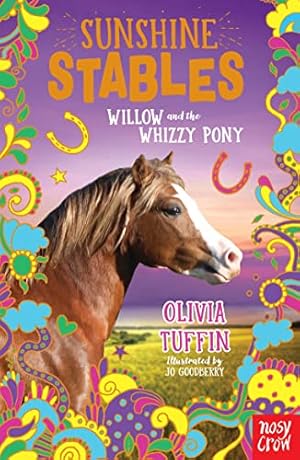 Immagine del venditore per Sunshine Stables: Willow and the Whizzy Pony venduto da WeBuyBooks