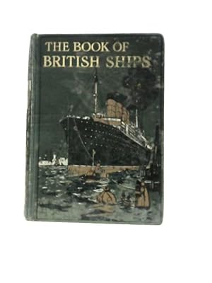 Bild des Verkufers fr The Book of British Ships zum Verkauf von World of Rare Books