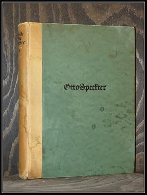 Seller image for Otto Speckter. Mit einer Bibliographie von Karl Hobrecker, 2 Bildnissen des Knstlers und 104 Abbildungen nach dessen Werken auf 64 Tafeln. for sale by Antiquariat Johann Forster