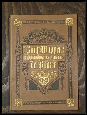 Imagen del vendedor de Wappen und Siegel des Bckerhandwerks. a la venta por Antiquariat Johann Forster