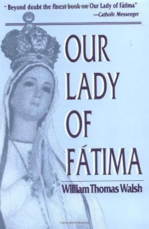 Imagen del vendedor de Our Lady of Fatima a la venta por WeBuyBooks