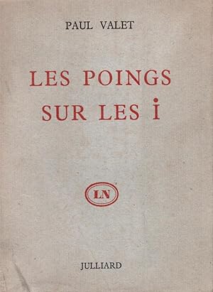 Imagen del vendedor de Les Poings sur les i. a la venta por Librairie Jean-Yves Lacroix