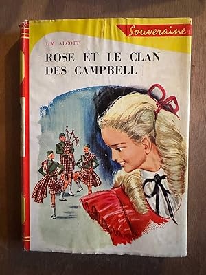 Immagine del venditore per Rose et le clan des campbell venduto da Dmons et Merveilles