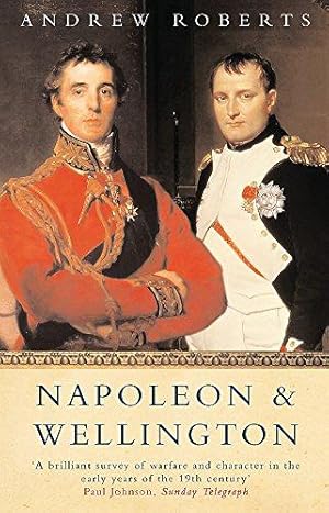 Bild des Verkufers fr Napoleon and Wellington: The Long Duel zum Verkauf von WeBuyBooks