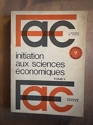 Bild des Verkufers fr Initiation aux sciences conomiques tome 2 zum Verkauf von Dmons et Merveilles
