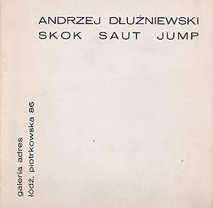 [POLISH UNOFFICIAL ART   CONCEPTUALISM] Skok saut jump. Galeria adres,  ód , [1972].
