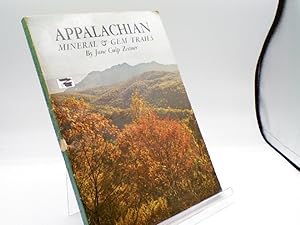 Imagen del vendedor de Appalachian Mineral & Gem Trails a la venta por Sawgrass Books & Music