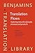 Immagine del venditore per Translation Flows: Exploring Networks of People, Processes and Products (Benjamins Translation Library, 163) [Hardcover ] venduto da booksXpress