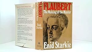 Imagen del vendedor de Flaubert: The Making of the Master a la venta por Goldstone Rare Books