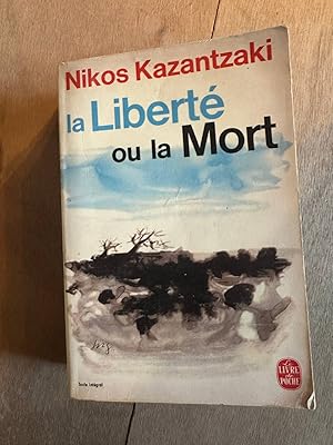 Imagen del vendedor de La Libert ou la Mort a la venta por Dmons et Merveilles