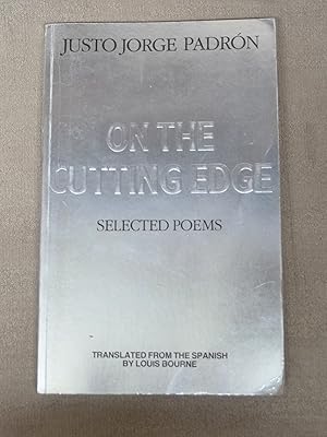 Seller image for ON THE CUTTING EDGE: SELECTED POEMS [PRESENTATION COPY SIGNED BY THE AUTHOR] for sale by Gage Postal Books