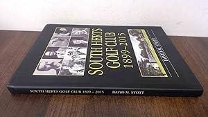 Immagine del venditore per South Herts Golf Club 1899-2015 venduto da BoundlessBookstore