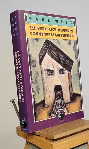 Seller image for The Very Rich Hours of Count von Stauffenberg for sale by Henniker Book Farm and Gifts