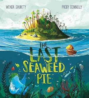 Seller image for The Last Seaweed Pie for sale by WeBuyBooks
