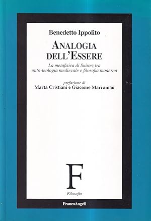 Analogia dell'essere. La metafisica di Suàrez tra onto-teologia medievale e filosofia moderna