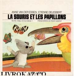 Seller image for La Souris et les papillons (Petite fable cologique) for sale by Ammareal