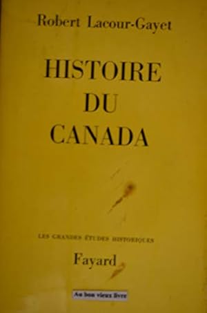 Bild des Verkufers fr Histoire du canada zum Verkauf von Ammareal