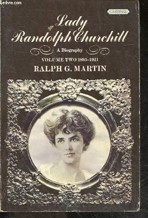 Seller image for Lady Randolph Churchill - Volume two - 1895 / 1921 for sale by Le-Livre
