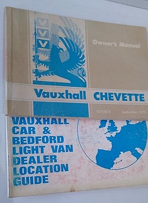 Vauxhall Chevette Owner's Manual TS1138/6 September 1979 + Dealer Location Guide