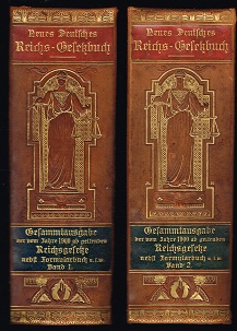 Neues Deutsches Reichs-Gesetzbuch: Die vollständigste Sammlung nebst Verordnungen und Ausführungs...