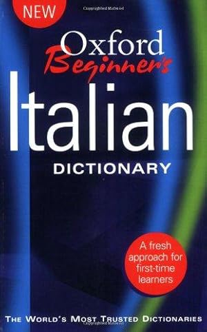 Imagen del vendedor de Oxford Beginner's Italian Dictionary a la venta por WeBuyBooks