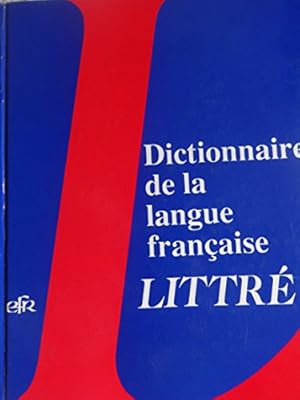 Seller image for Dictionnaire de la langue franaise Littr , abrg par A. Beaujean for sale by Ammareal