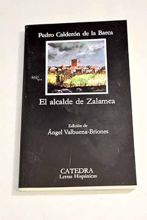 El garrote más bien dado o El alcalde de Zalamea