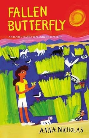 Seller image for Fallen Butterfly: An Isabel Flores Mallorcan Mystery Book 3 for sale by WeBuyBooks