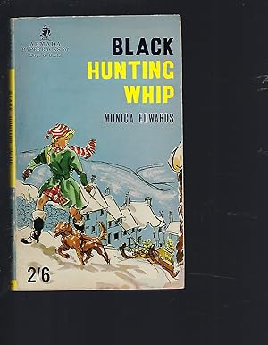 Seller image for Black Hunting Whip for sale by Peakirk Books, Heather Lawrence PBFA