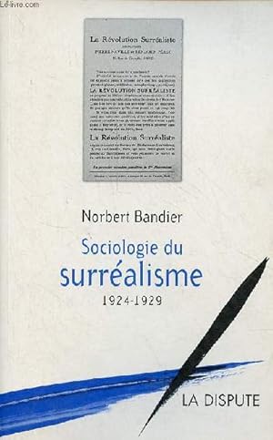 Seller image for Sociologie su surralisme 1924-1929. for sale by Le-Livre