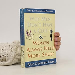 Imagen del vendedor de Why men don't have a clue & women always need more shoes a la venta por Bookbot