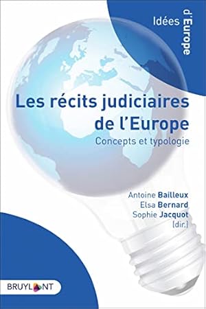 Seller image for Les récits judiciaire de l'Europe: Concepts et typologie for sale by WeBuyBooks