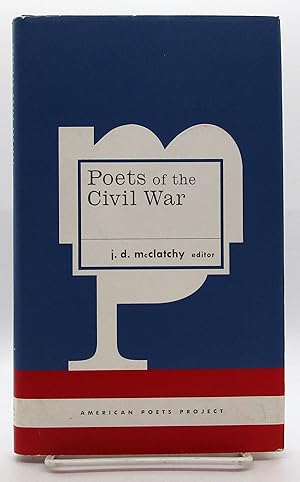 Poets of the Civil War: (American Poets Project #14)