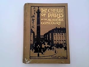 Seller image for The Colour of Paris; Historic, Personal, & Local for sale by Goldstone Rare Books