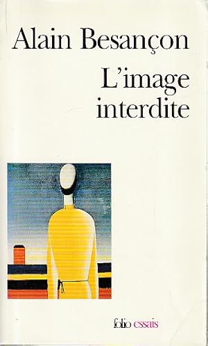 Image du vendeur pour L'image interdite: Une histoire intellectuelle de l'iconoclasme, mis en vente par L'Odeur du Book