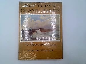 Imagen del vendedor de Boat trains and Channel packets: The English short sea routes a la venta por Goldstone Rare Books